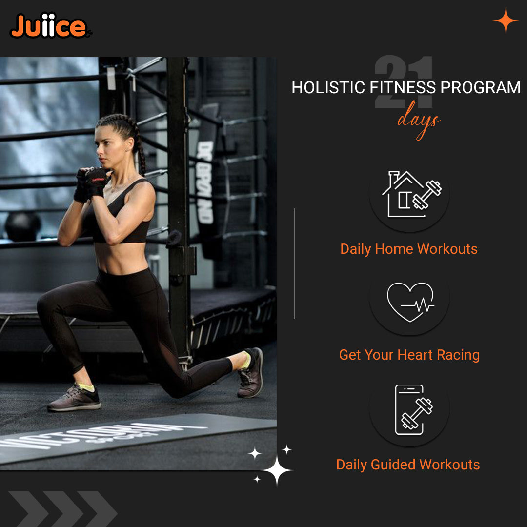 Juiice 21 Day Holistic Fitness Program